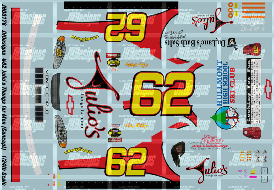 JH Designs Ricky Bobby 2005 MOVIE #62 Julio's Thongs For Men (Chevy) 1:24 Racecar Decal Set