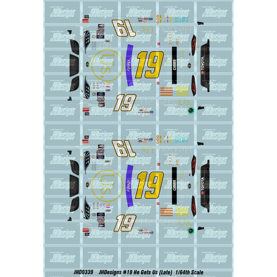 JH Designs Ty Gibbs 2023 NXS #19 He Gets Us (Early Season) 1:64 Racecar Decal Set